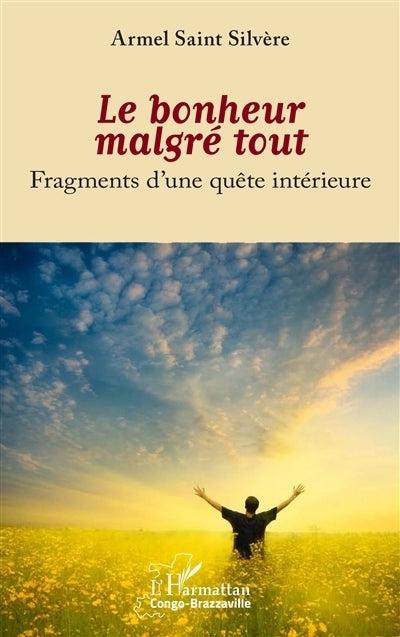 bonheur malgré tout (Le)