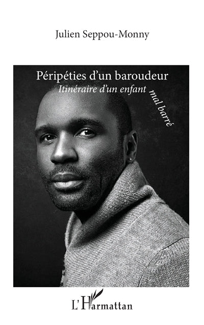 Péripéties d'un baroudeur