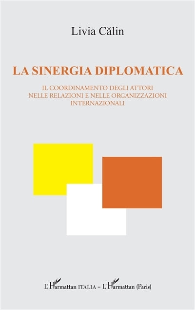 sinergia diplomatica (La)