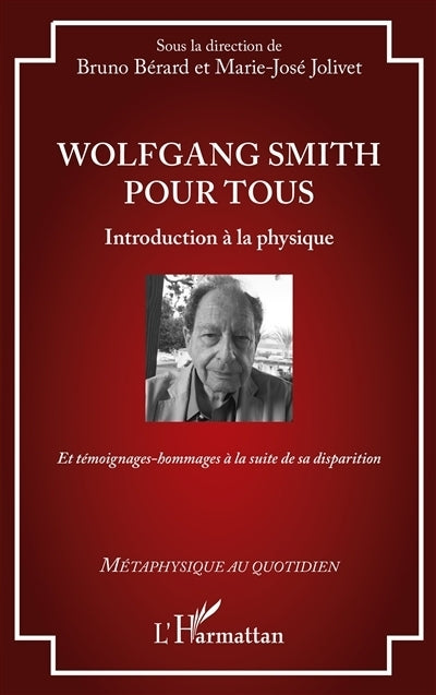 Wolfgang Smith pour  tous