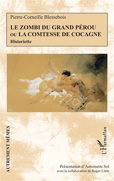 zombi du Grand Pérou ou La comtesse de Cocagne (Le)