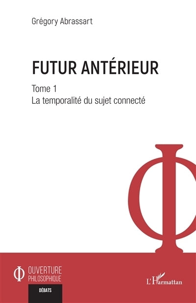 temporalité du sujet connecté (La)