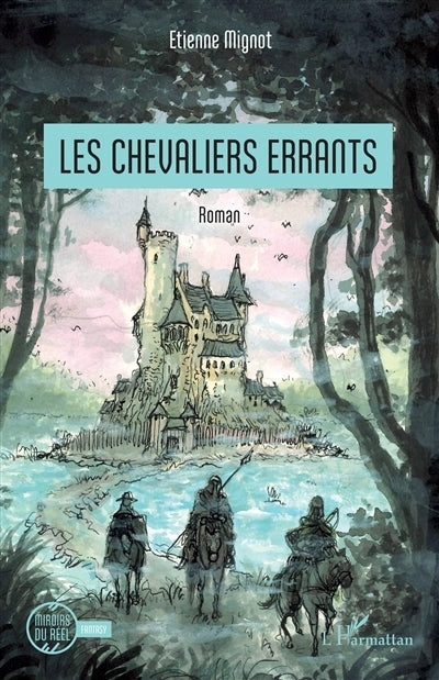 chevaliers errants (Les)