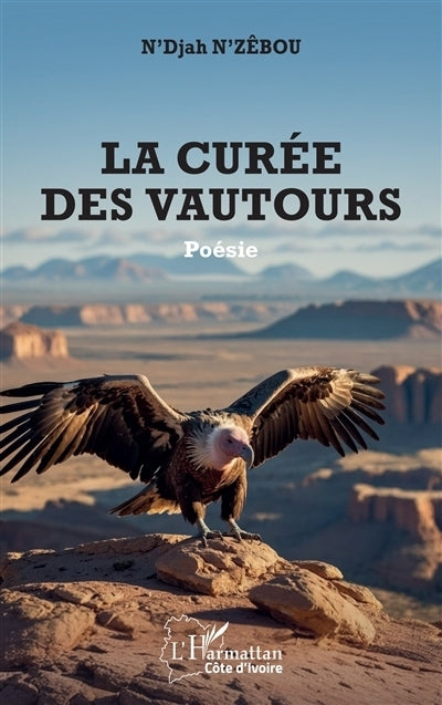 curée des vautours (La)