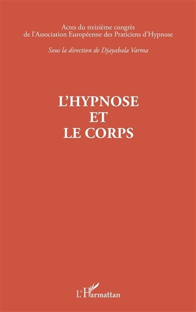 hypnose et le corps (L')