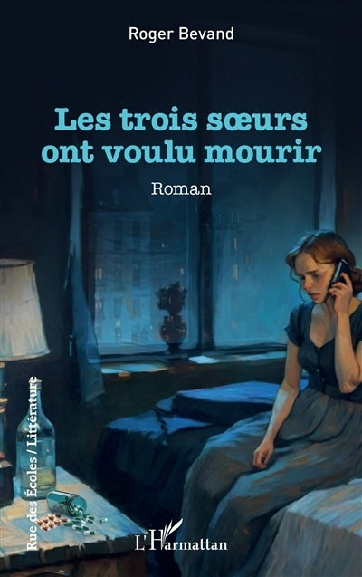 trois soeurs ont voulu mourir (Les)