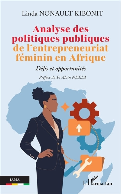 Analyse des politiques publiques de l'entrepreneuriat féminin en Afrique
