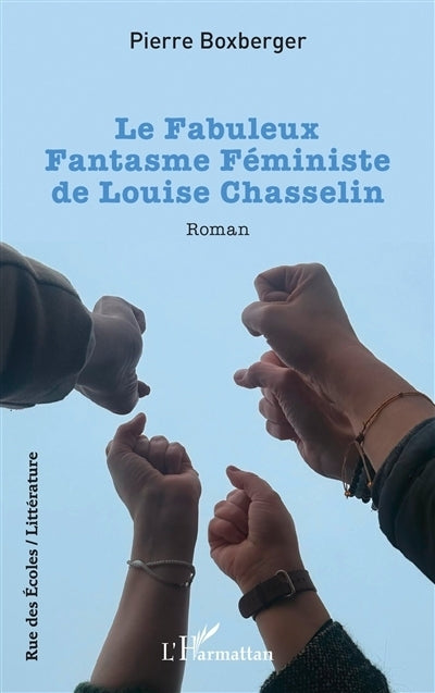 fabuleux fantasme féministe de Louise Chasselin (Le)