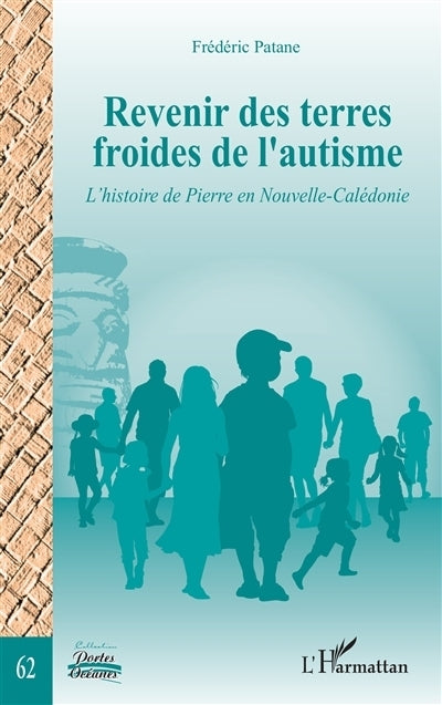 Revenir des terres froides de l'autisme