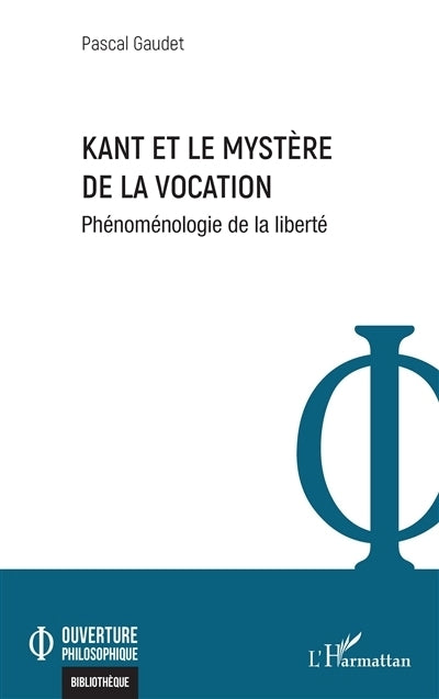 Kant et le mystère de la vocation