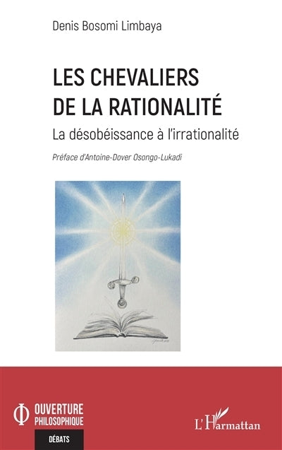 chevaliers de la rationalité (Les)