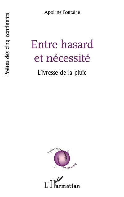 Entre hasard et nécessité