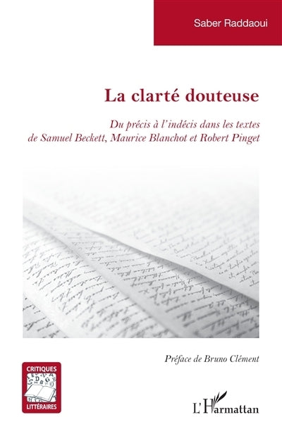 clarté douteuse (La)