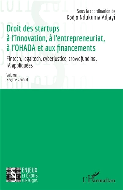 Droit des startups à l'innovation, à l'entrepreneuriat, à l'Ohada et aux financements