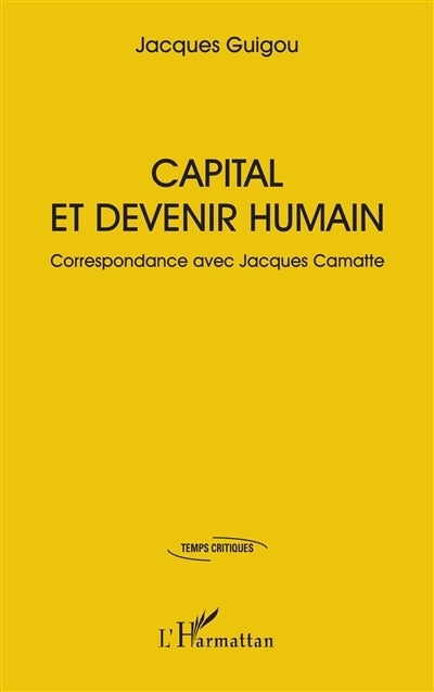 Capital et devenir humain