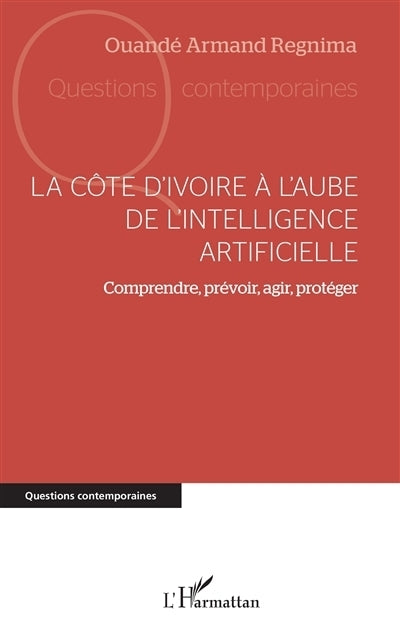 Côte d'Ivoire à l'aube de l'intelligence artificielle (La)