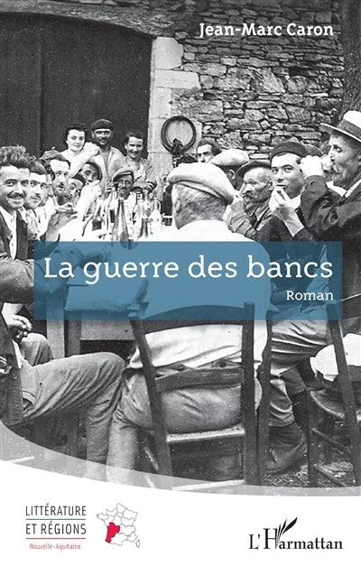 guerre des bancs (La)