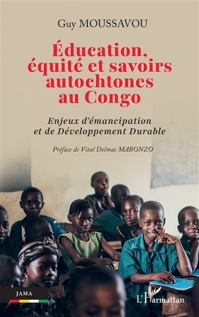 Education, équité et savoirs autochtones au Congo