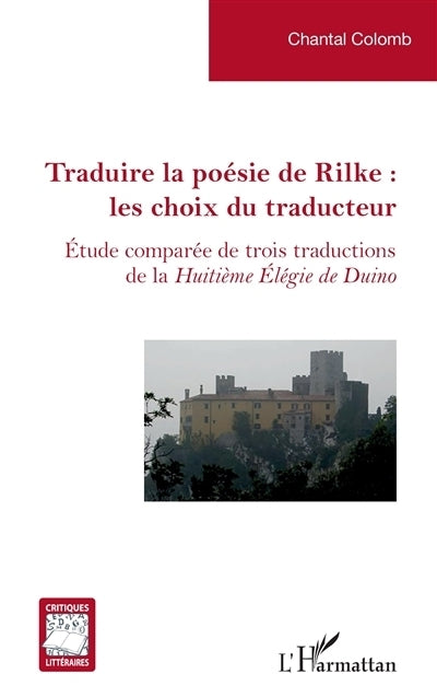 Traduire la poésie de Rilke