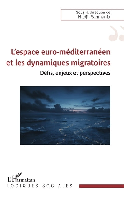 espace euro-méditerranéen et les dynamiques migratoires (L')