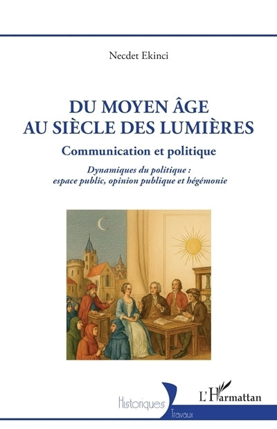 Du Moyen Age au siècle des lumières