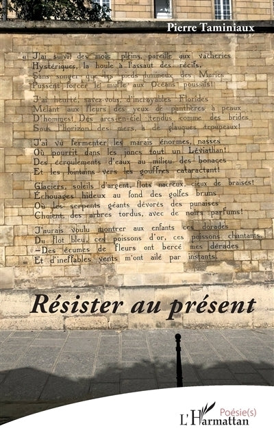Résister au présent