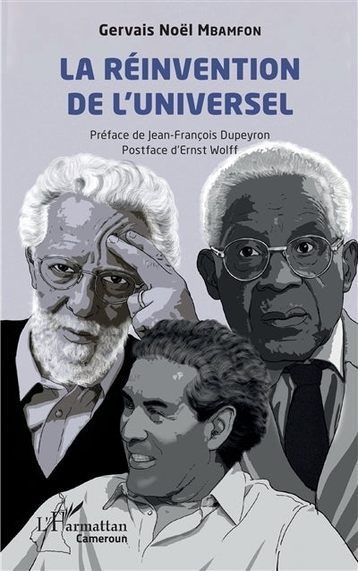 réinvention de l'universel (La)