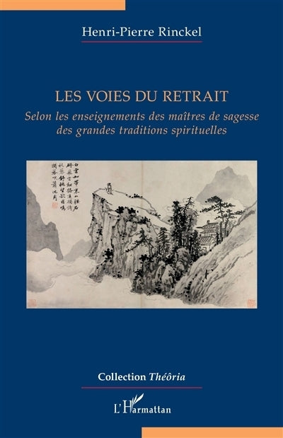 voies du retrait (Les)