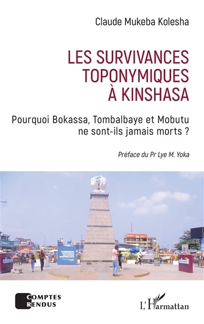 survivances toponymiques à Kinshasa (Les)