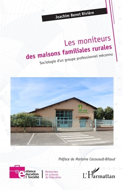 moniteurs des maisons familiales rurales (Les)