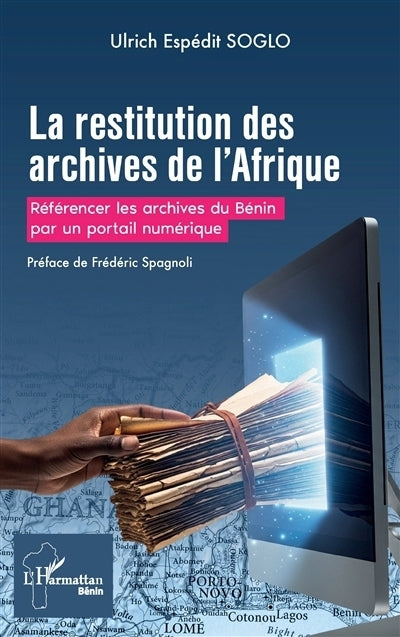 restitution des archives de l'Afrique (La)
