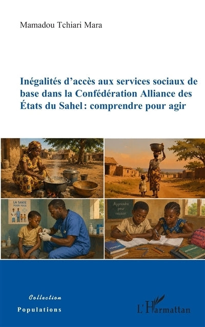 Inégalités d'accès aux services sociaux de base dans la Confédération Alliance des Etats du Sahel