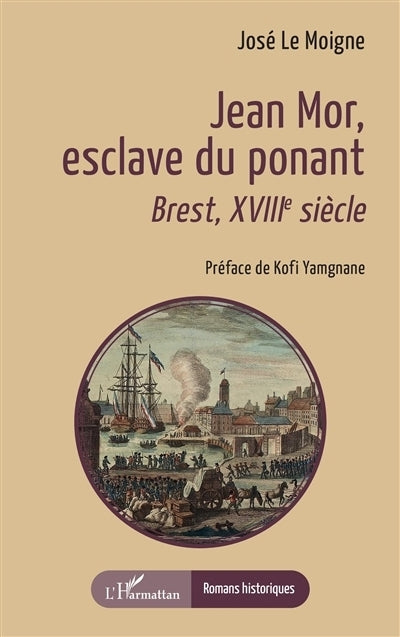 Jean Mor, esclave du ponant