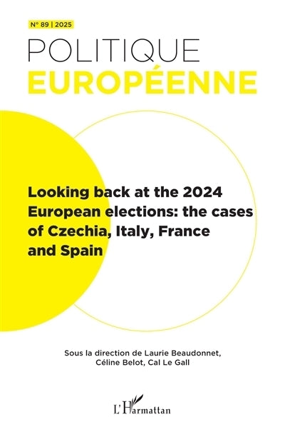 Politique européenne, n°89. Looking back at the 2024 European elections