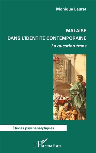 Malaise dans l'identité contemporaine
