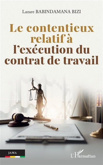 contentieux relatif à l'exécution du contrat de travail (Le)
