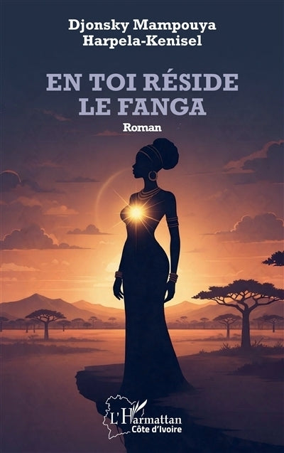 En toi réside le fanga