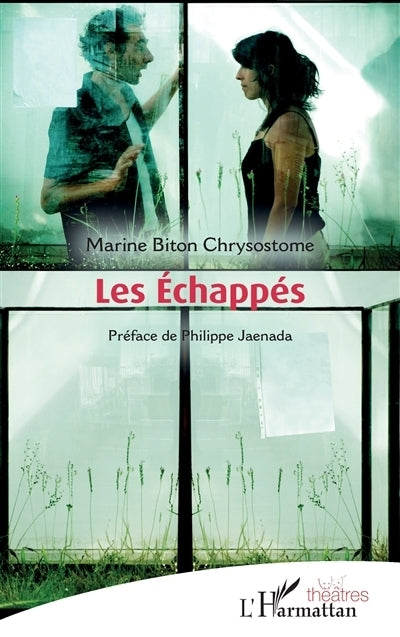 échappés (Les)