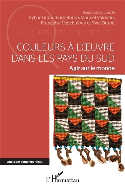 Couleurs à l'oeuvre dans les Pays du Sud