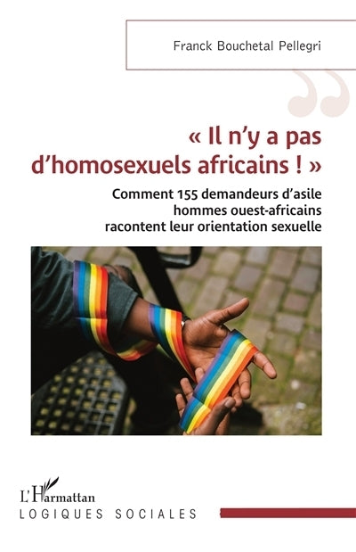 "Il n'y a pas d'homosexuels africains !"