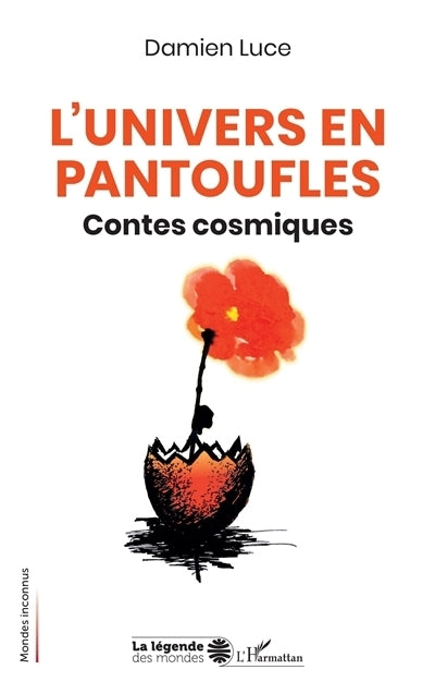 Univers en pantoufles (L')