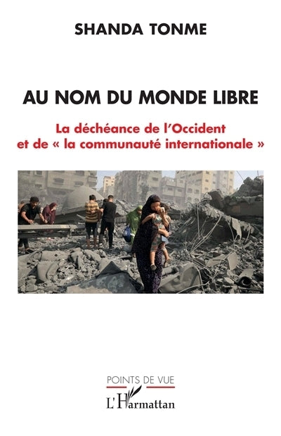 Au nom du monde libre