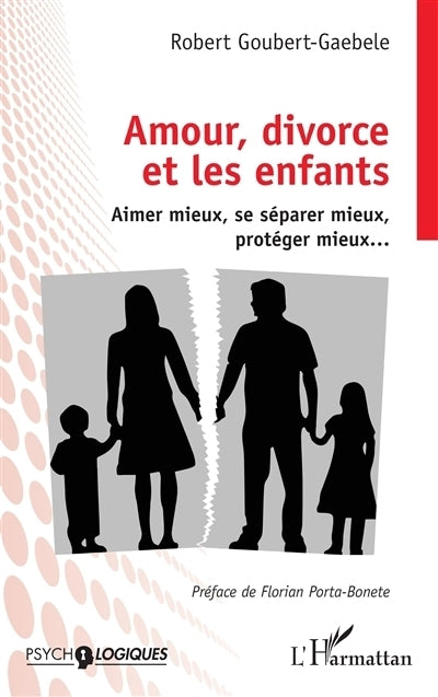 Amour, divorce et les enfants