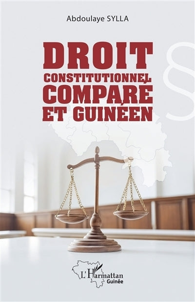 Droit constitutionnel comparé et guinéen