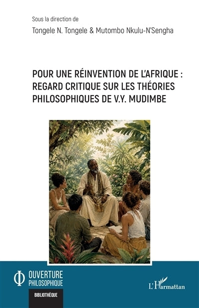 Pour une réinvention de l'Afrique 