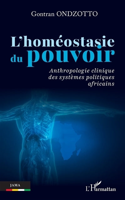 homéostasie du pouvoir (L')
