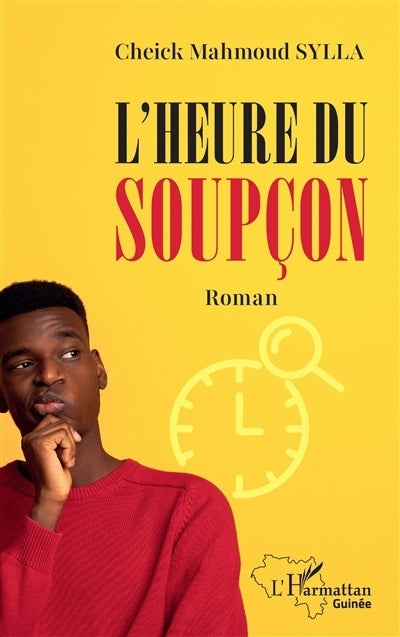 heure du soupçon (L')