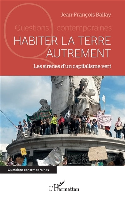 Habiter la terre autrement