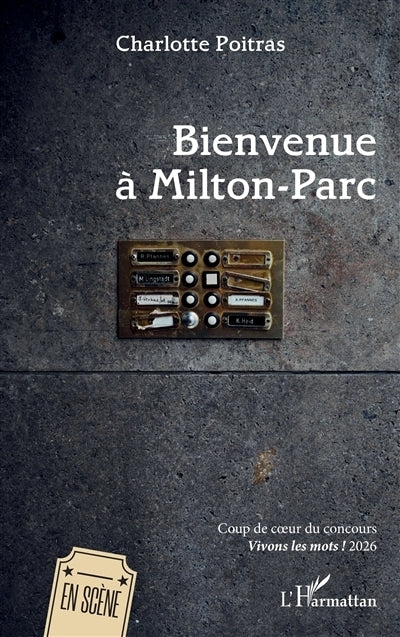 Bienvenue à Milton-Parc