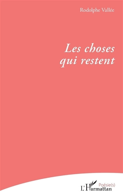 choses qui restent (Les)